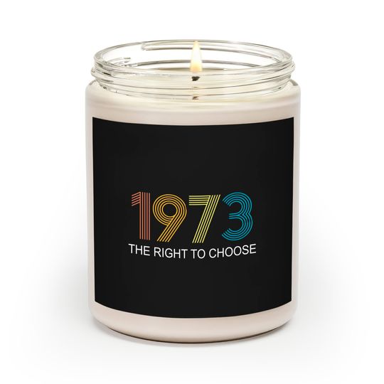 Discover Women's Right to Choose, Vintage Defend Roe 1973 Pro-Choice Scented Candles