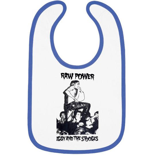 Discover Iggy & the Stooges - Raw Power Bibs