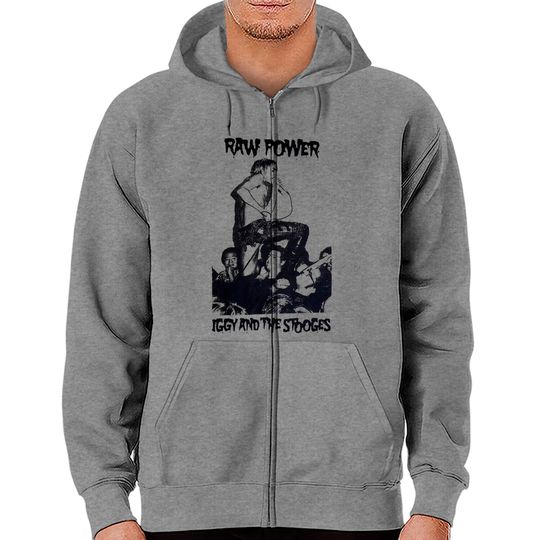Discover Iggy & the Stooges - Raw Power Zip Hoodies