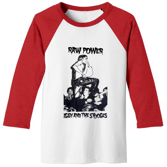 Discover Iggy & the Stooges - Raw Power Baseball Tees