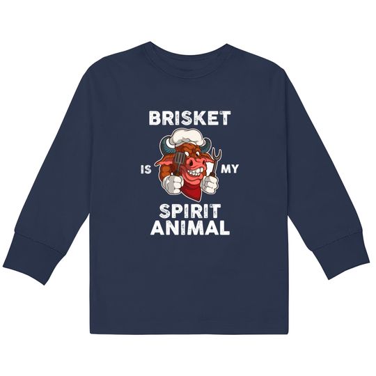 Discover Brisket Is My Spirit Animal Funny BBQ Gift  Kids Long Sleeve T-Shirts