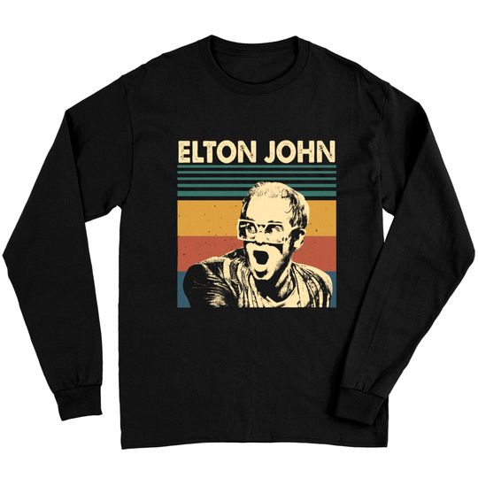 Discover Elton John Long Sleeves, Elton John Shirt Idea