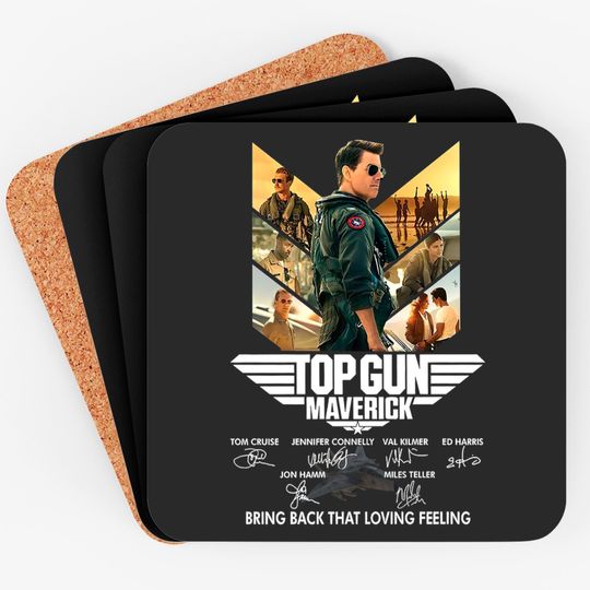 Discover Top Gun Coasters, Top Gun Maverick Bring Back That Loving Feeling Coasters