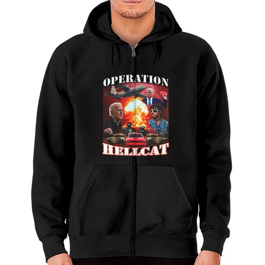 Discover Operation Hellcat Zip Hoodies, Biden Die For This Hellcat Zip Hoodies