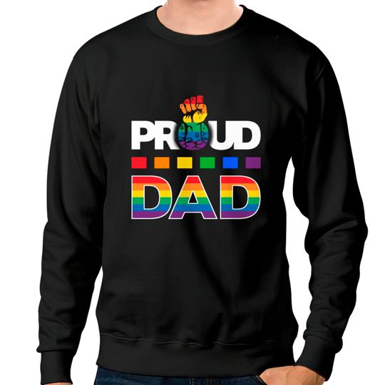 Discover LGBT Proud Dad Sweatshirts