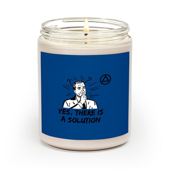 Discover Yes, There is a Solution AA Logo Alcoholics Anonymous Scented Candles