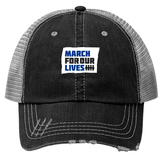 Discover March For Our Lives Stoneman Douglas Gun Control B Trucker Hats