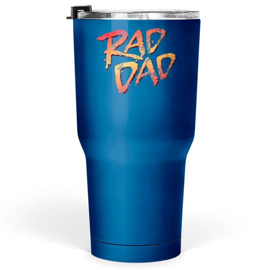 Discover RAD DAD - 80s Nostalgic Gift for Dad, Birthday Father's Day Tumblers 30 oz