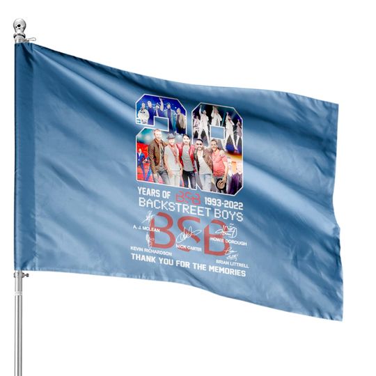Discover 29 Years of The Backstreet Boys 1993 2022 , thank for Memory Classic House Flags
