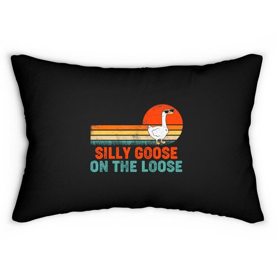 Discover Silly Goose On The Loose Funny Saying Lumbar Pillows
