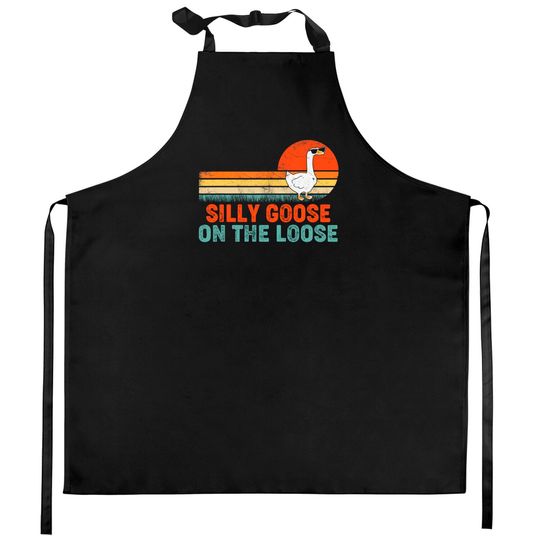 Discover Silly Goose On The Loose Funny Saying Kitchen Aprons