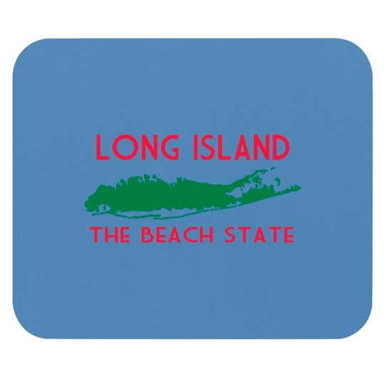 Discover Long Island The Beach State Mouse Pads
