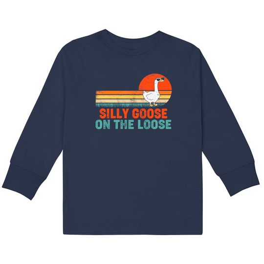 Discover Silly Goose On The Loose Funny Saying  Kids Long Sleeve T-Shirts