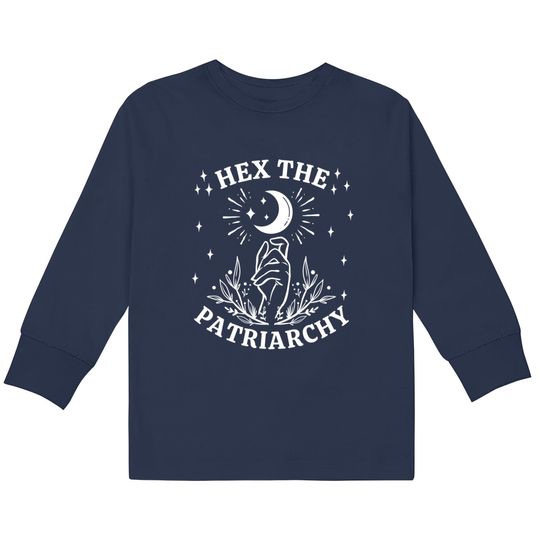 Discover Feminist Witch, Hex The Patriarchy  Kids Long Sleeve T-Shirts