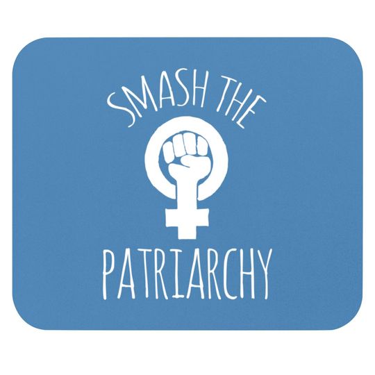 Discover Smash the Patriarchy Mouse Pad feminist Mouse Pads feminism saying