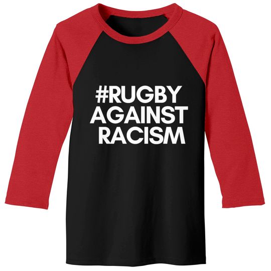 Discover Rugby Against Racism Baseball Tees