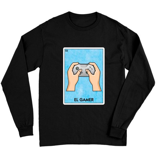 Discover El Gamer Mexican Loteria Bingo - Funny Video Game Player Playing - El Gamer - Long Sleeves