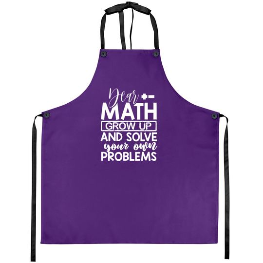 Discover Dear Math Grow Up And Solve Your Own Problems Math Aprons