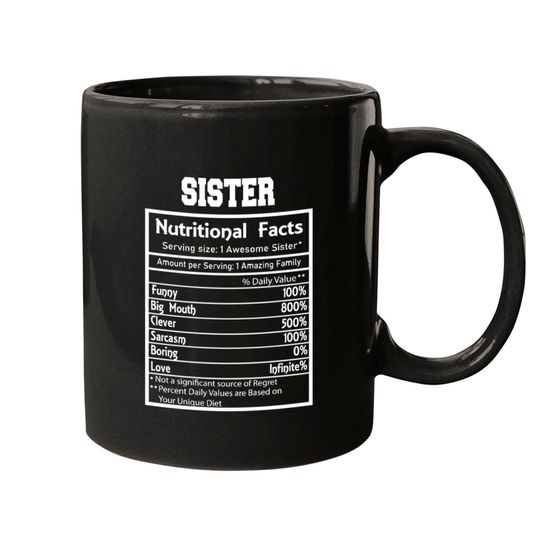 Discover Sister Nutritional Facts Funny Mugs
