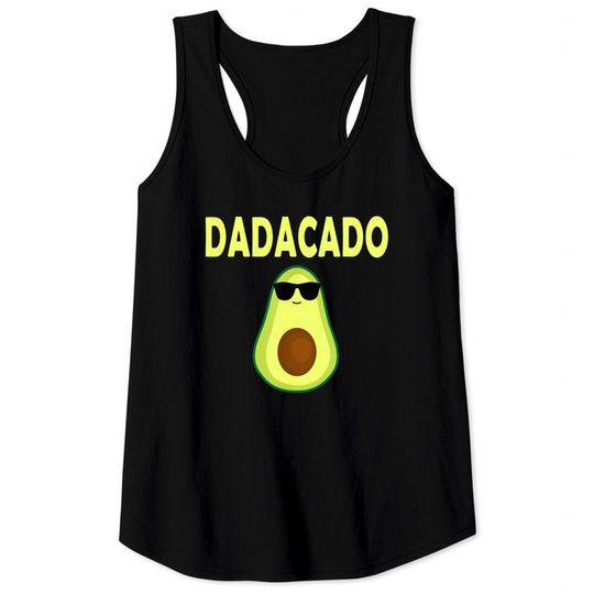Discover Dadacado Funny Avocado Dad Father's Day Daddy Men Tank Tops
