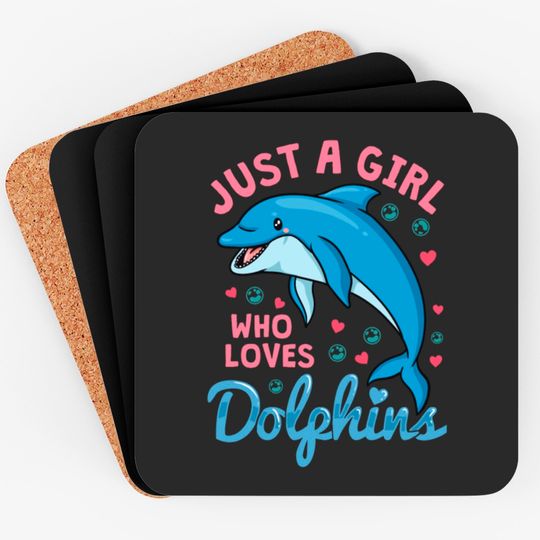 Discover Dolphin Just A Girl Dolphins Gift Coasters