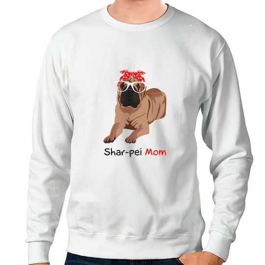 Discover Shar-Pei Mom Bandana Womens Shar-Pei Dog - Shar Pei Mom - Sweatshirts