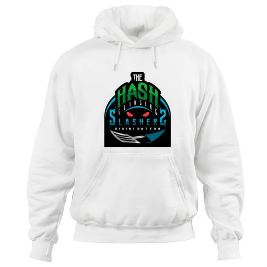 Discover The Hash Slinging Slashers/Sports Logo - Hash Slinging Slasher - Hoodies