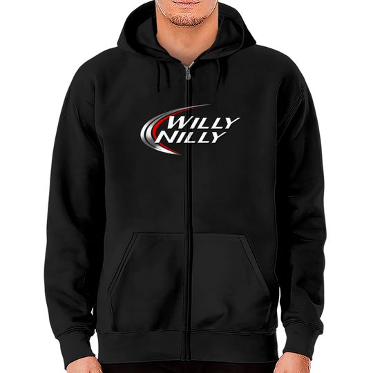 Discover WIlly Nilly, Dilly Dilly - Willy Nilly Dilly Dilly - Zip Hoodies