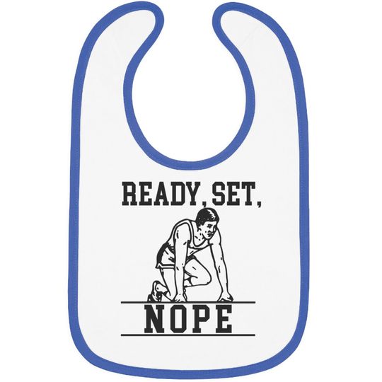 Discover READY SET NOPE - Lazy - Bibs