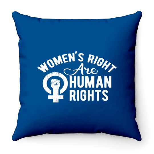Discover Women's rights are human rights Throw Pillows