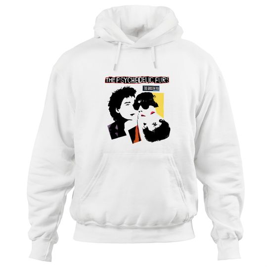 Discover the ghost in you - Psychedelic Furs - Hoodies