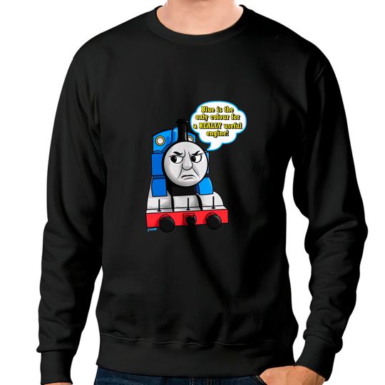 Discover "Blue is the only colour" Thomas - Thomas Tank Engine - Sweatshirts