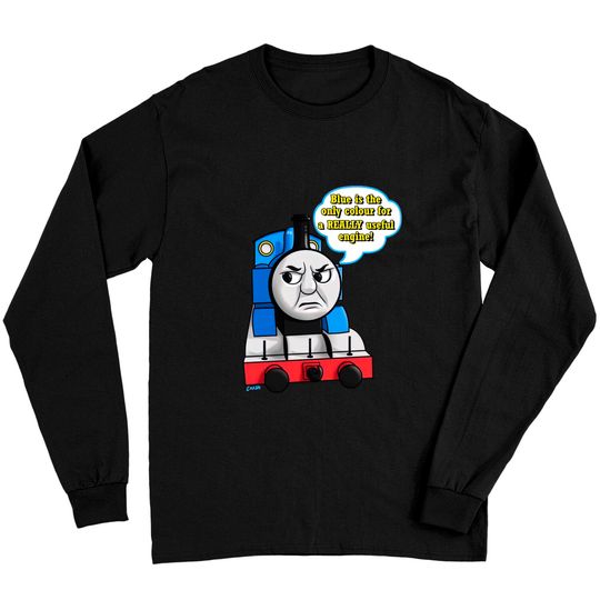 Discover "Blue is the only colour" Thomas - Thomas Tank Engine - Long Sleeves