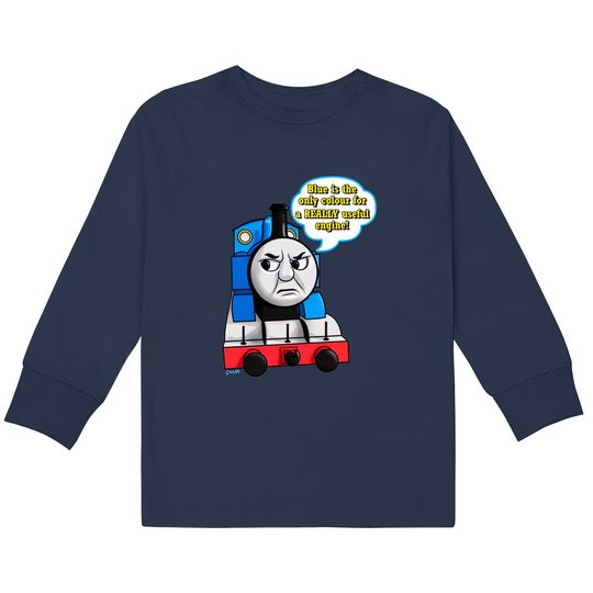 Discover "Blue is the only colour" Thomas - Thomas Tank Engine -  Kids Long Sleeve T-Shirts