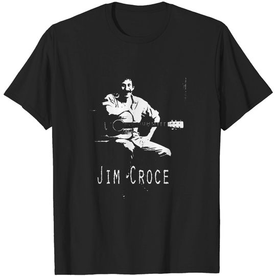 Discover Jim Croce - Jim Croce - T-Shirt