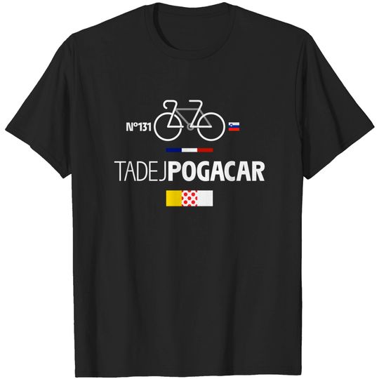 Discover TADEJ POGACAR - Tour De France - T-Shirt