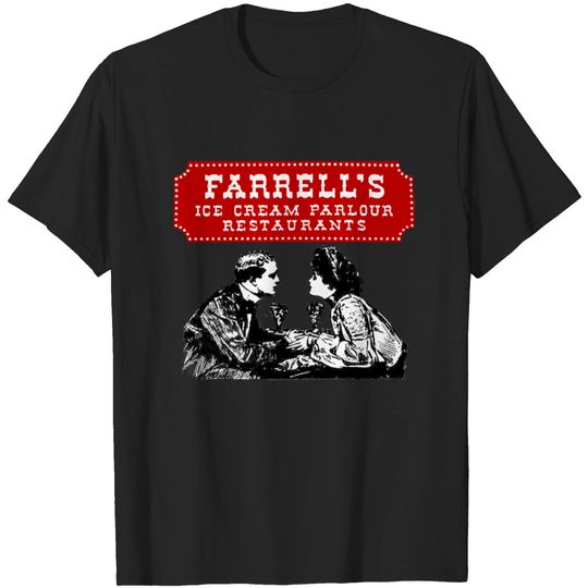 Discover Farrell's Ice Cream Parlour Restaurants - Farrells - T-Shirt