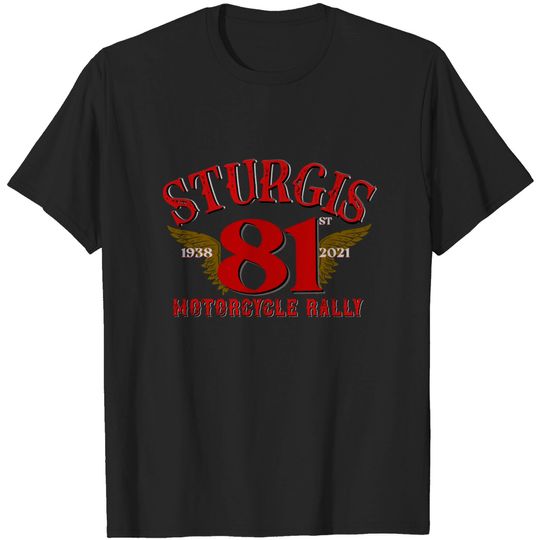 Discover 81st Sturgis Motorcycle Rally - Retro Style - Sturgis Motorcycle Rally - T-Shirt