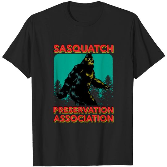 Discover Sasquatch Preservation Association Funny Bigfoot T-shirt