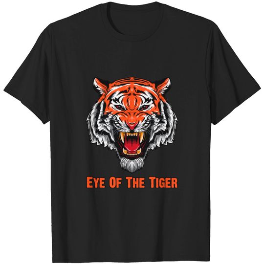 Discover Eye Of The Tiger T-shirt