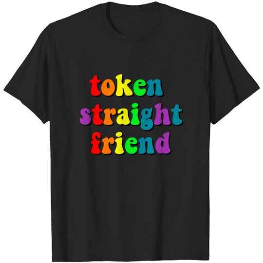Discover Token Straight Friend Classic T-Shirt