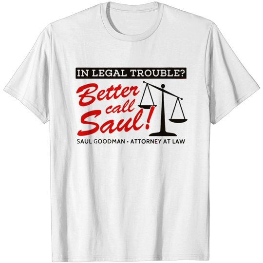 Discover Better Call Saul Funny T-shirt
