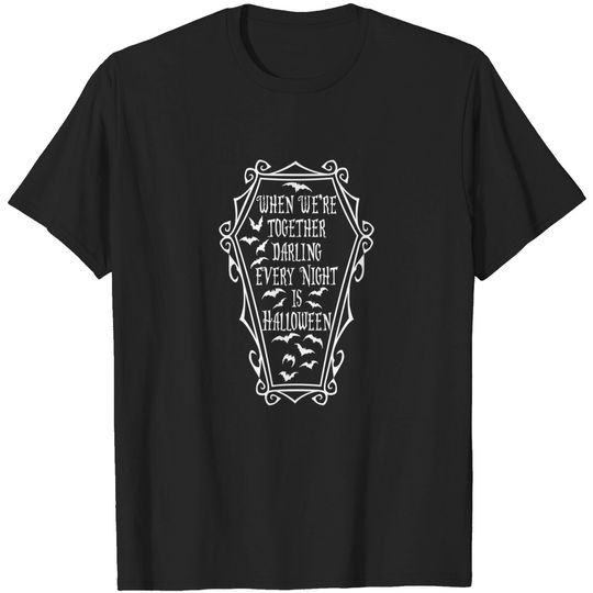 Discover Coffin quote - Addams Family - T-Shirt