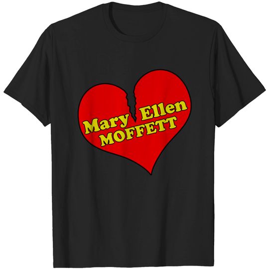 Discover Mary Ellen Moffett T-shirt