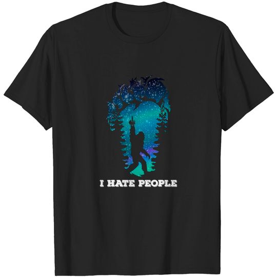 Discover Bigfoot Middle Finger I Hate People Sasquatch T-shirt