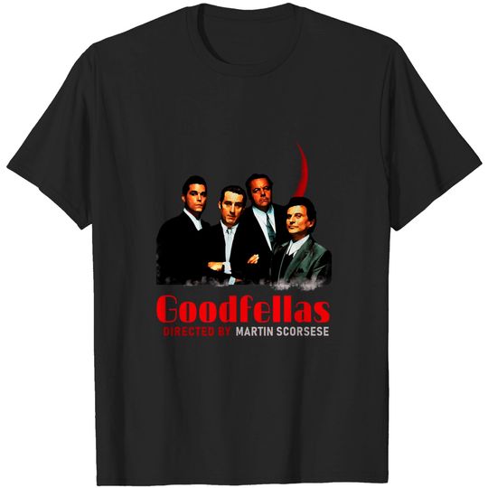 Discover Goodfellas Movies T-Shirt