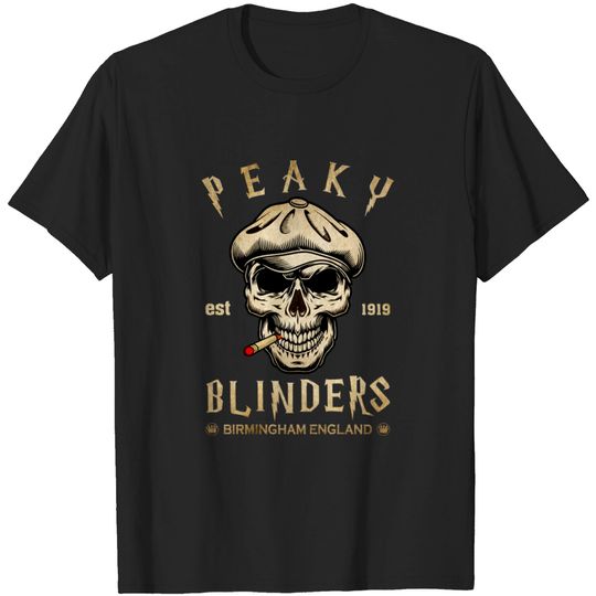 Discover By Order of the Peaky Fucking Blinders - Peaky Blinders - T-Shirt