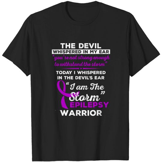 Discover I Am the Storm Epilepsy Warrior T-Shirt