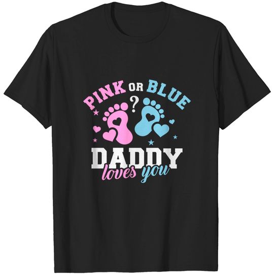 Discover Gender reveal daddy dad - Gender Reveal - T-Shirt