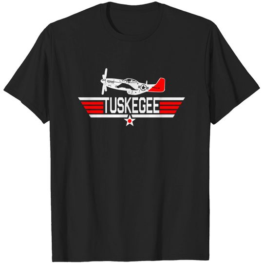 Discover Tuskegee Top Gun - Tuskegee Airmen - T-Shirt